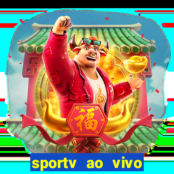 sportv ao vivo mega canais