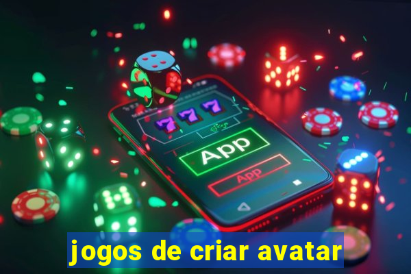 jogos de criar avatar