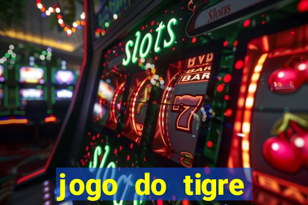 jogo do tigre falso dinheiro infinito