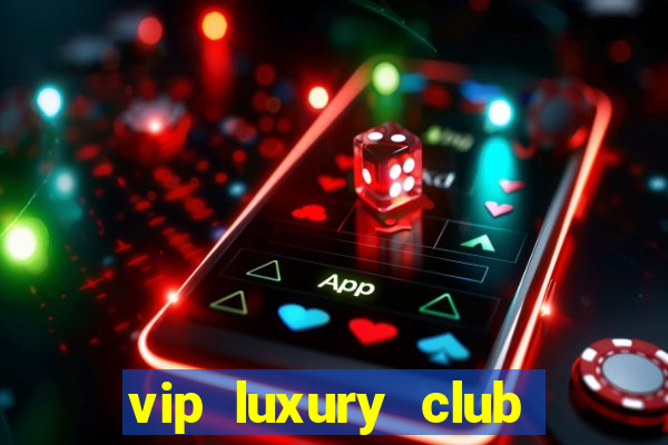 vip luxury club porto alegre