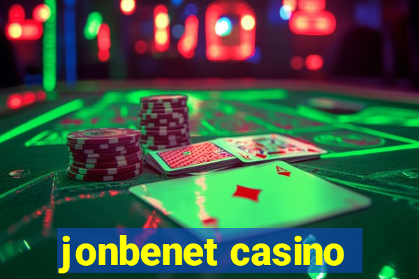 jonbenet casino