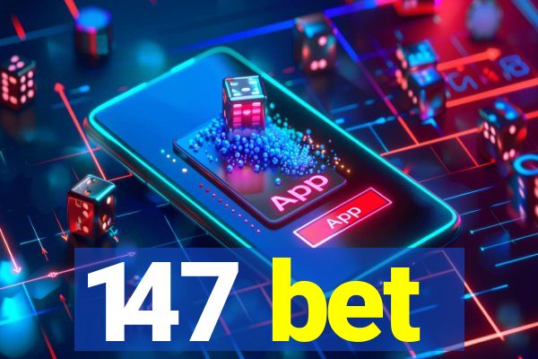 147 bet