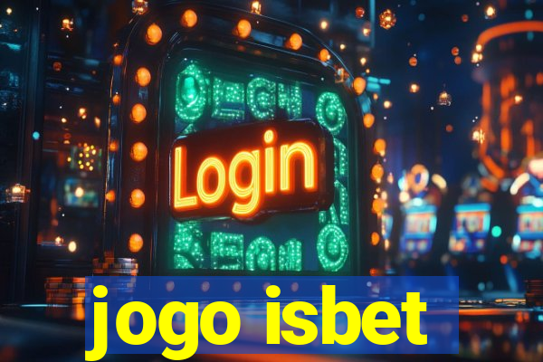 jogo isbet