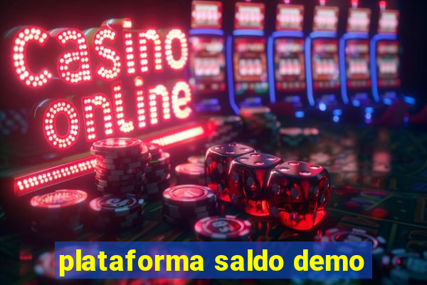 plataforma saldo demo