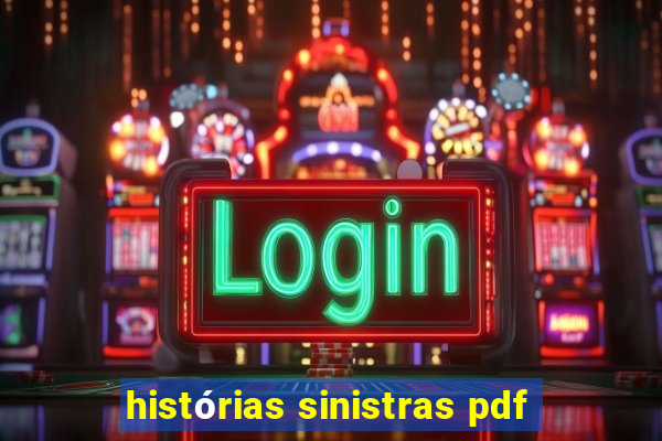 histórias sinistras pdf