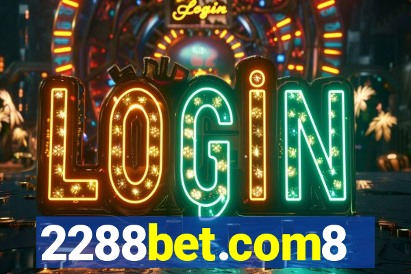 2288bet.com8