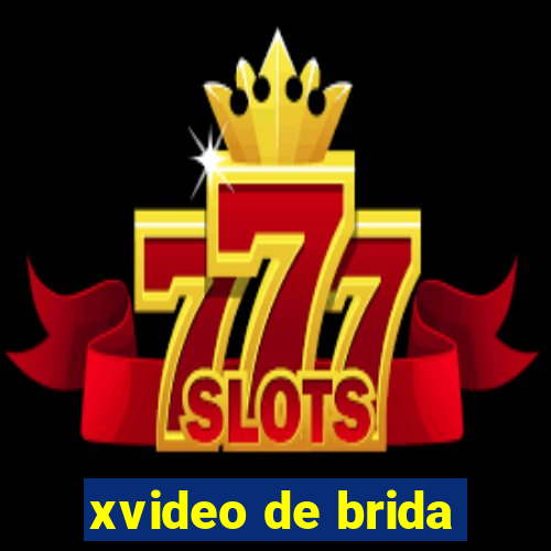 xvideo de brida