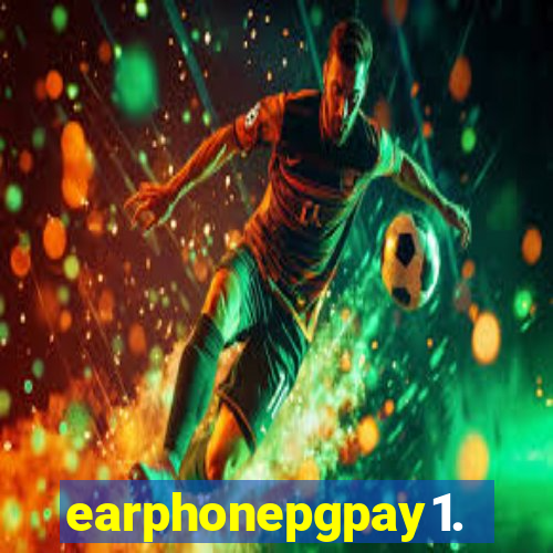 earphonepgpay1.com