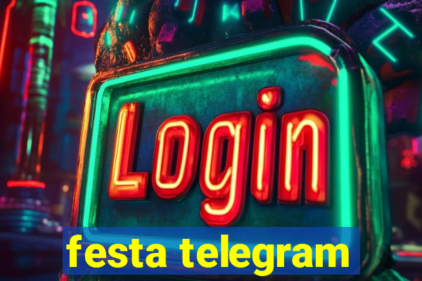 festa telegram