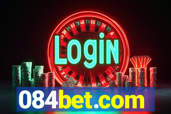 084bet.com