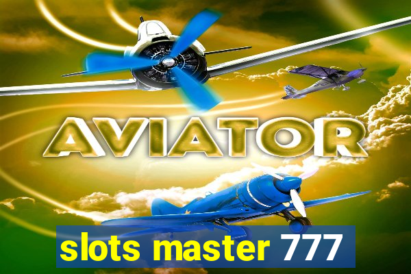 slots master 777