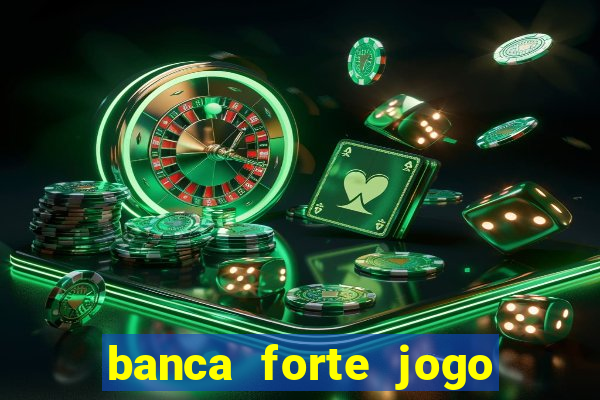 banca forte jogo do bicho app