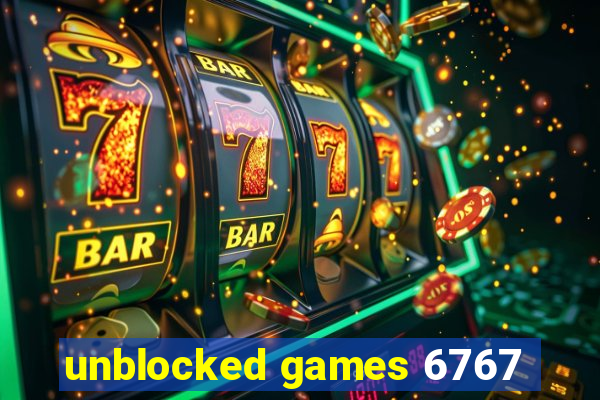 unblocked games 6767