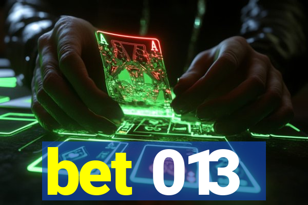 bet 013