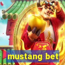 mustang bet