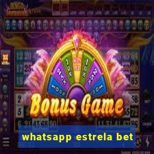 whatsapp estrela bet