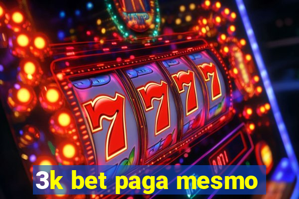 3k bet paga mesmo