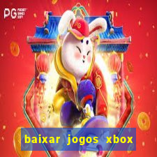 baixar jogos xbox 360 iso usando utorrent