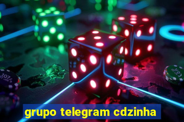 grupo telegram cdzinha