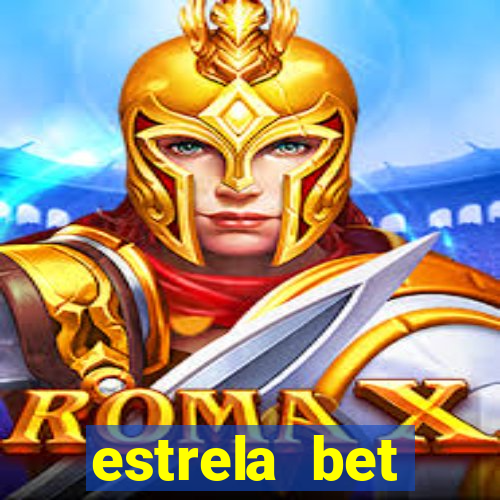 estrela bet download app