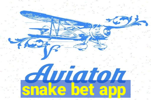 snake bet app