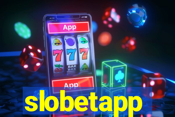 slobetapp