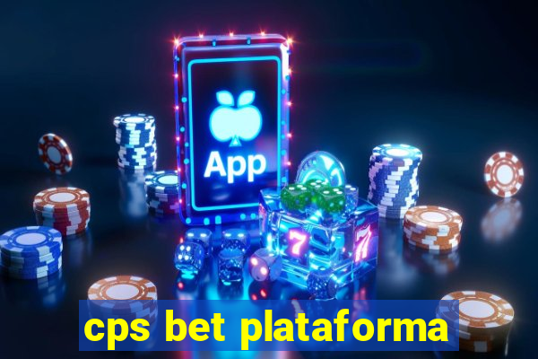 cps bet plataforma