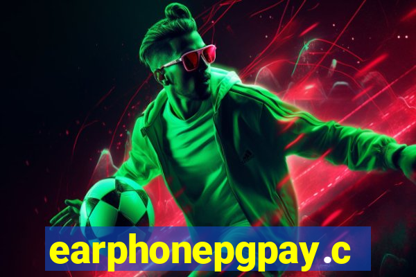 earphonepgpay.com