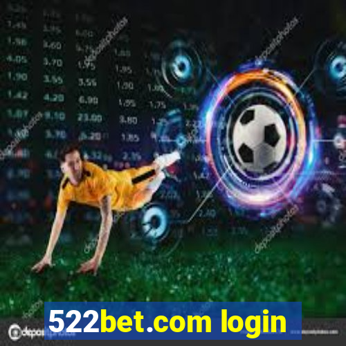 522bet.com login