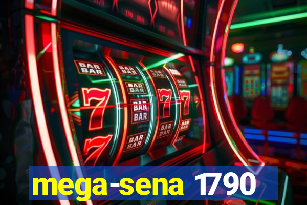 mega-sena 1790