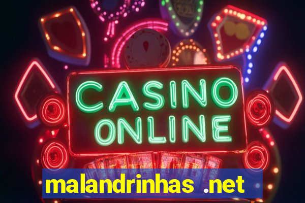 malandrinhas .net