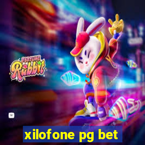 xilofone pg bet