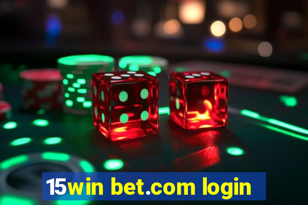 15win bet.com login