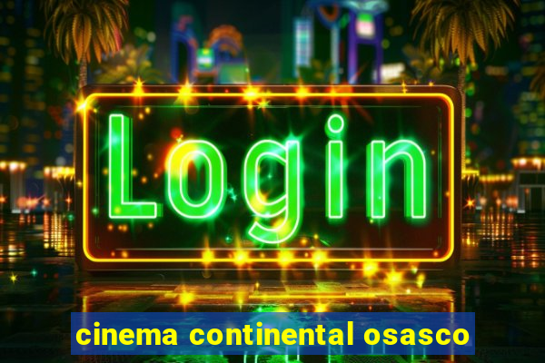 cinema continental osasco