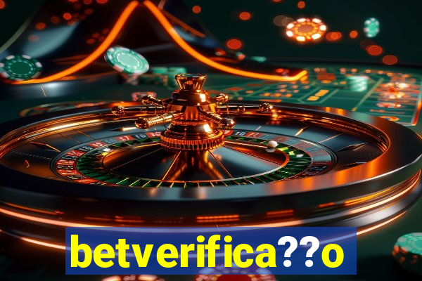 betverifica??o