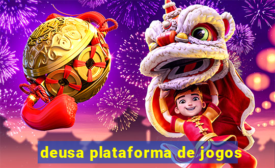 deusa plataforma de jogos