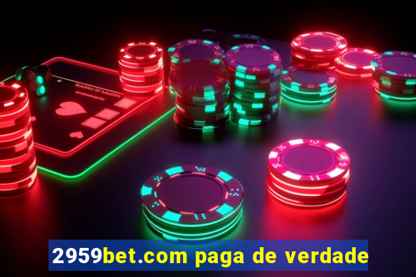 2959bet.com paga de verdade