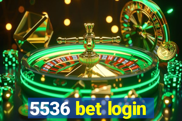 5536 bet login