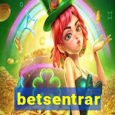 betsentrar