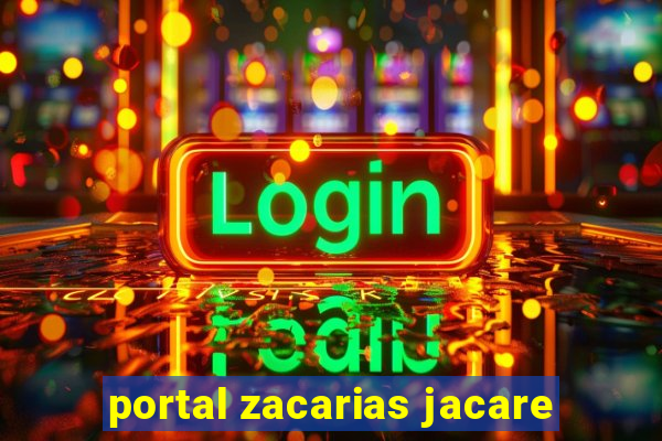 portal zacarias jacare