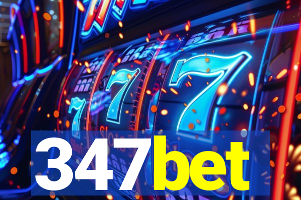 347bet