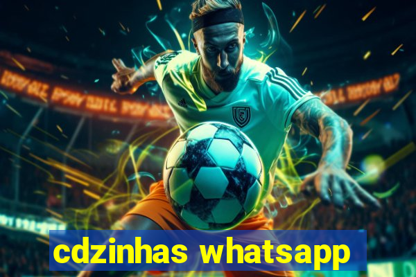 cdzinhas whatsapp