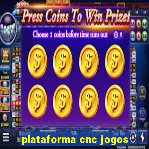 plataforma cnc jogos