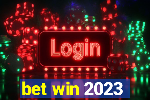 bet win 2023