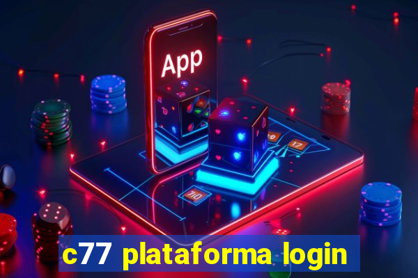 c77 plataforma login