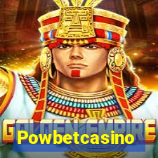 Powbetcasino