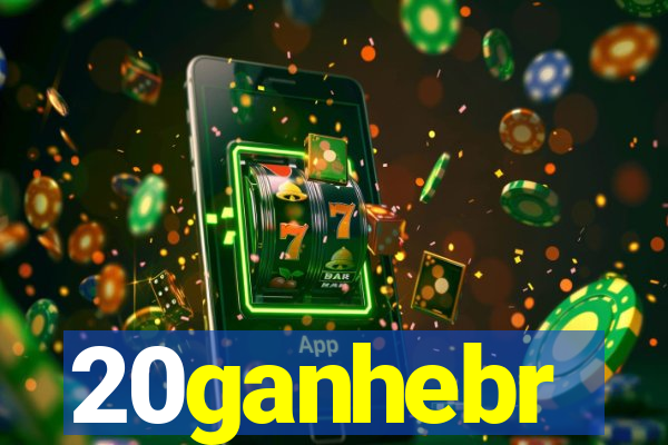 20ganhebr