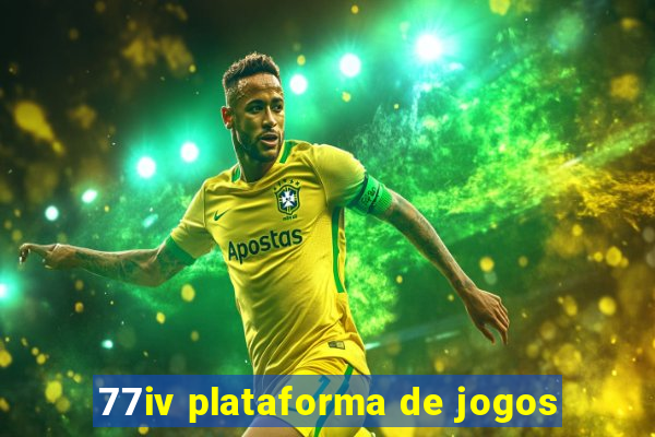 77iv plataforma de jogos