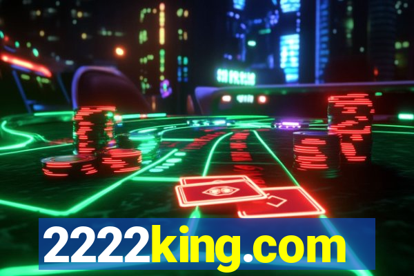 2222king.com