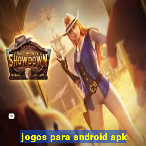 jogos para android apk